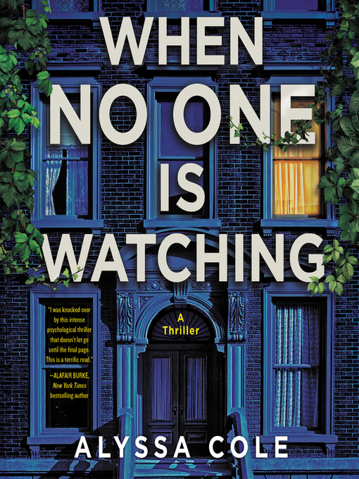 Title details for When No One Is Watching by Alyssa Cole - Wait list